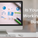 Is Your Website Working For Your Business